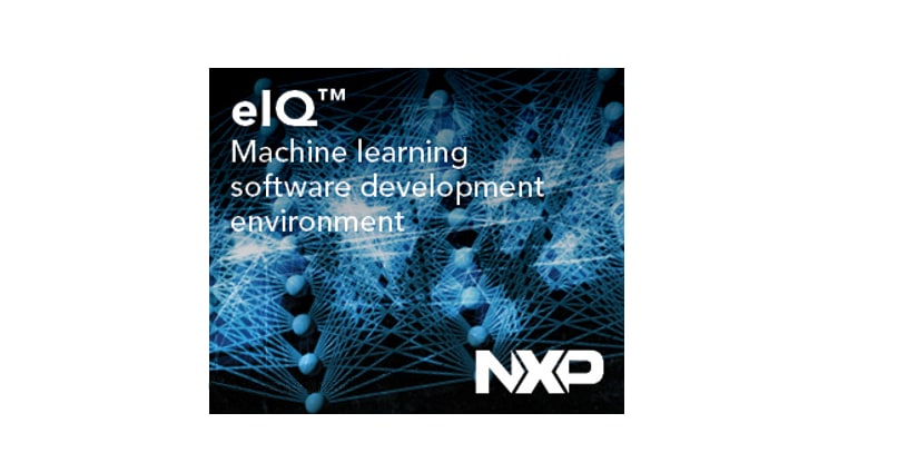 NXP Semiconductors eIQ Machine Learning Software Dev Environment